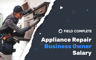 Appliance repair business owner salary