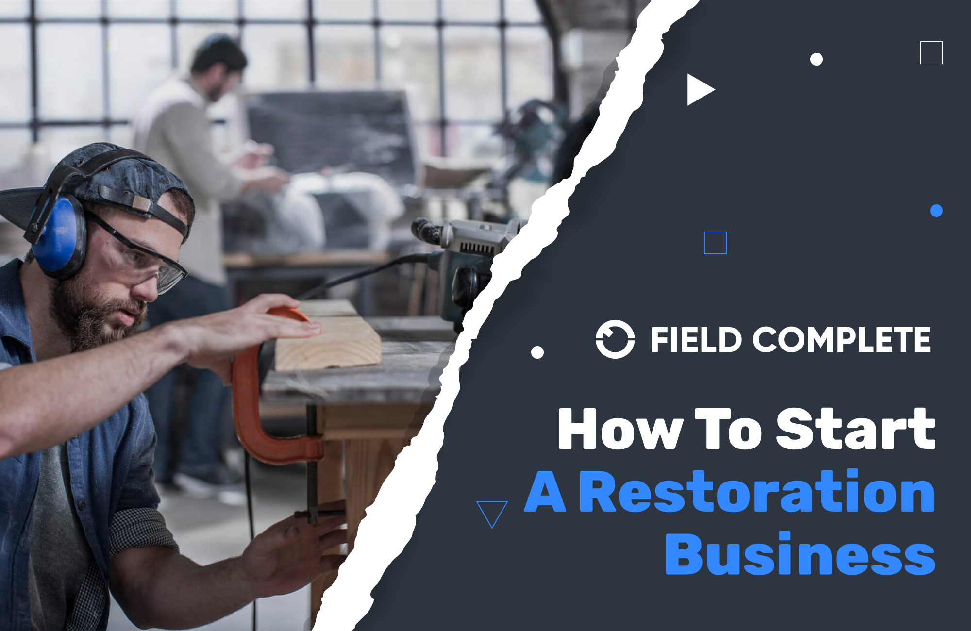 How To Start A Restoration Business