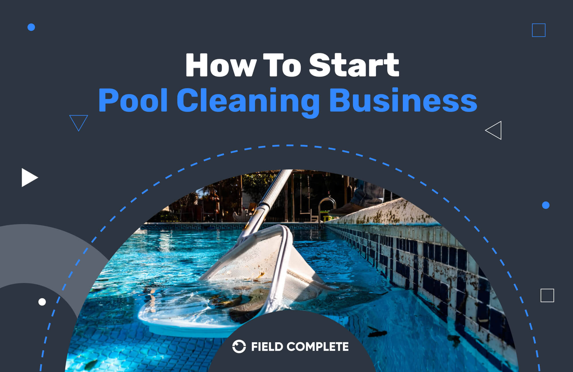 How To Start Pool Cleaning Business?