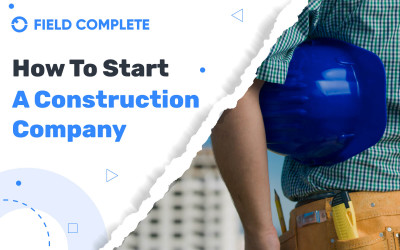 How To Start A Construction Company