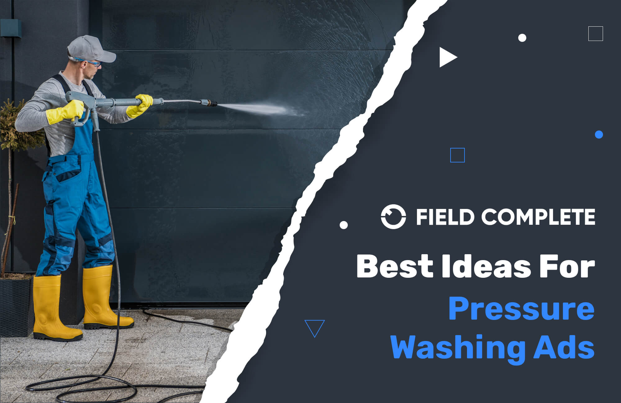 best-ideas-for-pressure-washing-ads-fieldcomplete