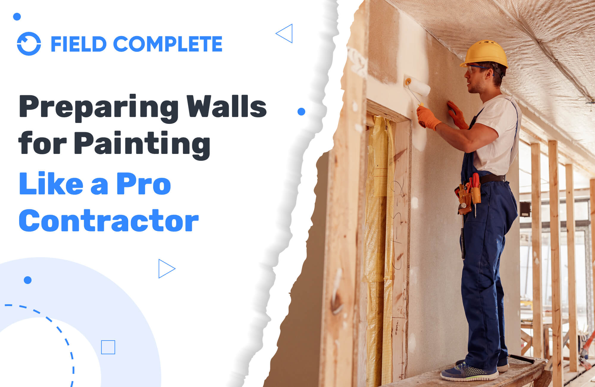 Preparing Walls For Painting Like A Pro Fieldcomplete