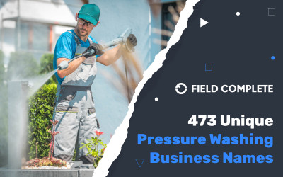 473 Unique Pressure Washing Business Name Ideas